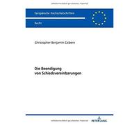 Die Beendigung Von Schiedsvereinbarungen