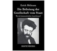 Die Befreiung Der Gesellschaft Vom Staat