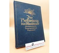 Die Befreiung der Menschheit :
