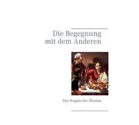 Die Begegnung Mit Dem Anderen