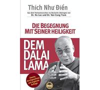 Die Begegnung Mit Seiner Heiligkeit, Dem Dalai Lama