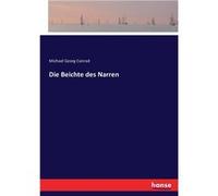 Die Beichte des Narren - Michael Georg Conrad - BoD Third Party Titles - Livre en Anglais Michael Georg ConradMichael Georg Conrad (Auteur)