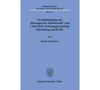 Die Bekämpfung Von "Störungen Des Wettbewerbs" Nach § 32f Gwb: Verfassungsrechtliche Einordnung Und Kritik
