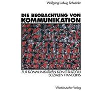 Die Beobachtung Von Kommunikation
