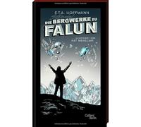 Die Bergwerke zu Falun: Illustrierte Buchreihe