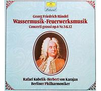 Die Berliner Philharmoniker unter Leitung von Rafael Kubelik bzw. Herbert von Karajan - Händel: Wassermusik / Feuerwerksmusik / Concerti grossi op. 6 Nr. 5 & 12. [Vinyl Schallplatte] [2 LP Box-Set]