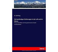 Die Beständigen Strömungen In Der Luft Und Im Meere