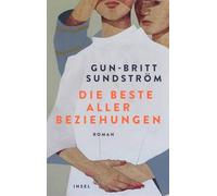 Die beste aller Beziehungen: Roman