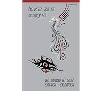 Die Beste Zeit Ist Genau Jetzt / Die Antwort Ist Ganz Einfach - Eigentlich