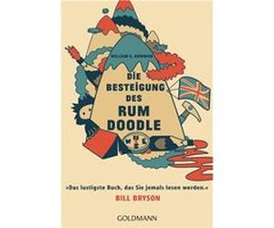 Die Besteigung des Rum Doodle | W. E. Bowman W. E. Bowman (Auteur)