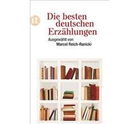 Die besten deutschen Erzählungen | Marcel Reich Ranicki Marcel Reich RanickiMarcel Reich Ranicki (Auteur)