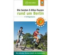Die Besten E-Bike-Touren Rund Um Berlin