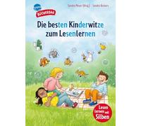 Die besten Kinderwitze zum Lesenlernen: Der Bücherbär: Erstlesebuch mit Silbentrennung, Witze für die 1. Klasse (Der Bücherbär: 1. Klasse. Mit Silbentrennung)