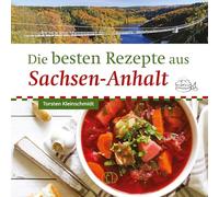 Die besten Rezepte aus Sachsen-Anhalt