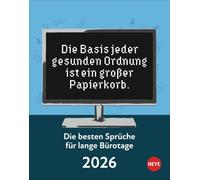 Die besten Sprüche für lange Bürotage Tagesabreißkalender 2026: Witziger Sprüche-Kalender 2026 für Humor und Witz an jedem Arbeitsplatz. Tischkalender oder zum Aufhängen, Abreißkalender für jeden Tag.