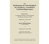Die Bestimmung Der Dauerfestigkeit Der Knetbaren Veredelbaren Leichtmetallegierungen - Richard Wagner - Springer Nature B.V. - Livre en Anglais - Paperbac Richard WagnerRichard Wagner (Auteur)