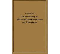 Die Bestimmung Der Wasserstoffionenkonzentration Von Flüssigkeiten