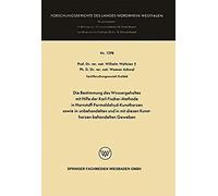 Die Bestimmung Des Wassergehaltes Mit Hilfe Der Karl-Fischer-Methode In Harnstoff-Formaldehyd-Kunstharzen Sowie In Unbehandelten Und In Mit Diesen Kunstharzen Behandelten Geweben