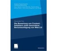 Die Bewertung von Content-Anbietern unter besonderer Berücksichtigung von Web 2.0 Fox, Alexander (Auteur)