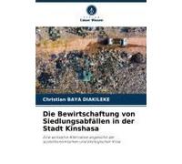 Die Bewirtschaftung Von Siedlungsabfällen In Der Stadt Kinshasa