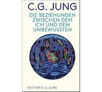 Die Beziehungen zwischen dem Ich und dem Unbewussten