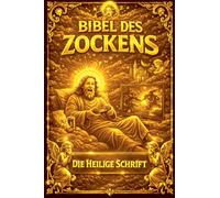 Die Bibel des Zockens