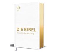 Die Bibel Einheitsübersetzung zur Erstkommunion Mit Begleiter für Erinnerungen und Glückwünsche