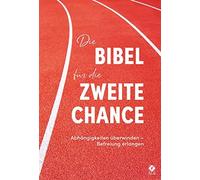 Die Bibel Für Die Zweite Chance