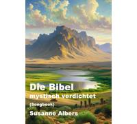 Die Bibel - mystisch verdichtet GROSSDRUCK
