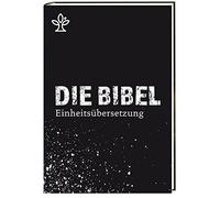 Die Bibel: Gesamtausgabe. Revidierte Einheitsübersetzung 2017, Standardbibel, Schulbibel