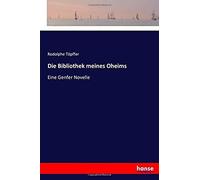 Die Bibliothek Meines Oheims