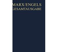 Die Bibliotheken Von Karl Marx Und Friedrich Engels. Annotiertes Verzeichnis Des Ermittelten Bestandes