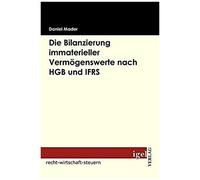 Die Bilanzierung Immaterieller Vermögenswerte Nach Hgb Und Ifrs