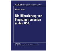 Die Bilanzierung Von Finanzinstrumenten In Den Usa