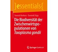 Die Biodiversität der Zwischenwirtspopulationen von Toxoplasma gondii
