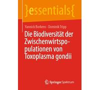 Die Biodiversität der Zwischenwirtspopulationen von Toxoplasma gondii