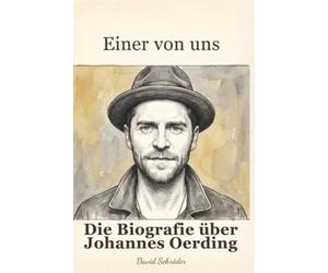 Die Biografie über Johannes Oerding: Einer von uns