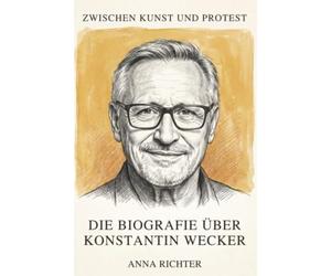 Die Biografie über Konstantin Wecker: Zwischen Kunst und Protest