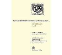 Die Biologischen Makromoleküle. Einführung In Eine Phänomenologische Untersuchung Der Evolution Von Systemen
