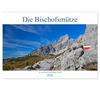 Die Bischofsmütze im schönen Salzburger Land (Wandkalender 2026 DIN A2 quer), CALVENDO Monatskalender: Die schönsten Aufnahmen der Großen und Kleinen Bischofsmütze