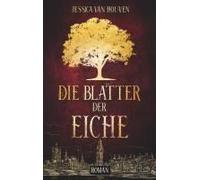 Die Blätter Der Eiche