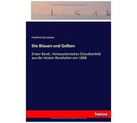Die Blauen Und Gelben