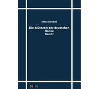 Die Blütezeit Der Deutschen Hanse