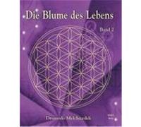 Die Blume des Lebens 2 Drunvalo Melchizedek (Auteur)