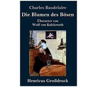 Die Blumen Des Bösen (Großdruck)