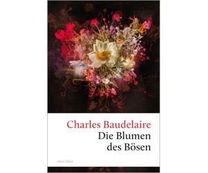 Die Blumen des Bösen: OT: "Fleurs du Mal"