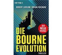 Die Bourne Evolution | Robert Ludlum Robert Ludlum (Auteur)