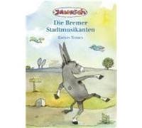 Die Bremer Stadtmusikanten Janosch (Auteur)