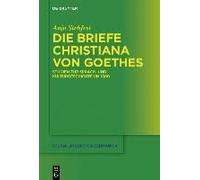 Die Briefe Christiana Von Goethes