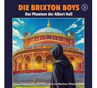 Die Brixton-Boys - Das Phantom der Albert Hall - Folge 5